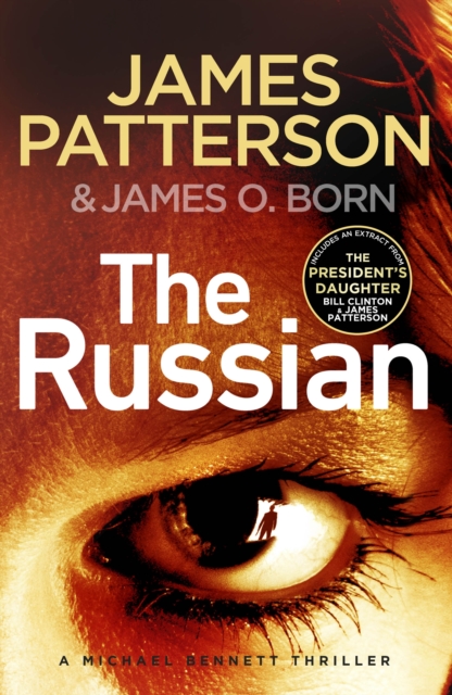 The Russian : (Michael Bennett 13). The latest gripping Michael Bennett thriller, Hardback Book