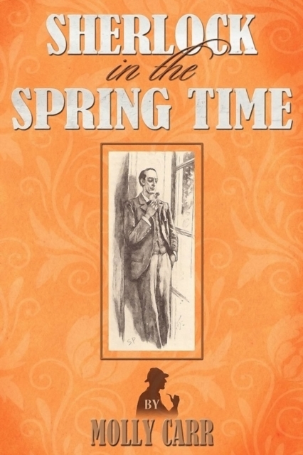 Sherlock in the Spring Time, PDF eBook