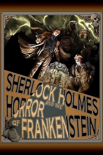 Sherlock Holmes and The Horror of Frankenstein, EPUB eBook
