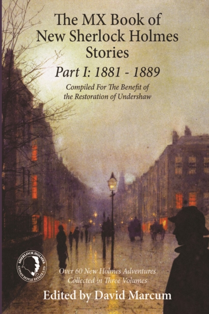 The MX Book of New Sherlock Holmes Stories - Part I : 1881 to 1889, EPUB eBook
