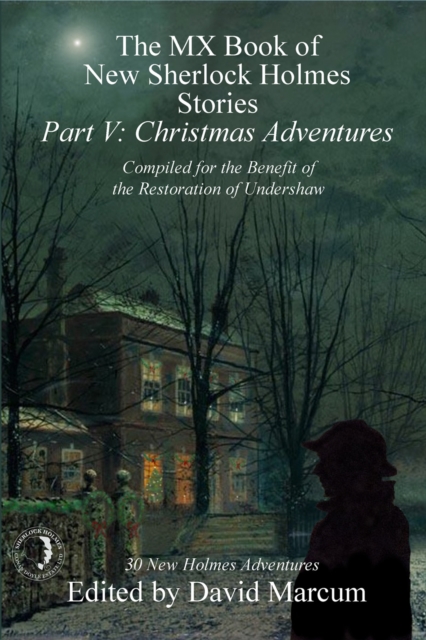 The MX Book of New Sherlock Holmes Stories - Part V : Christmas Adventures, EPUB eBook