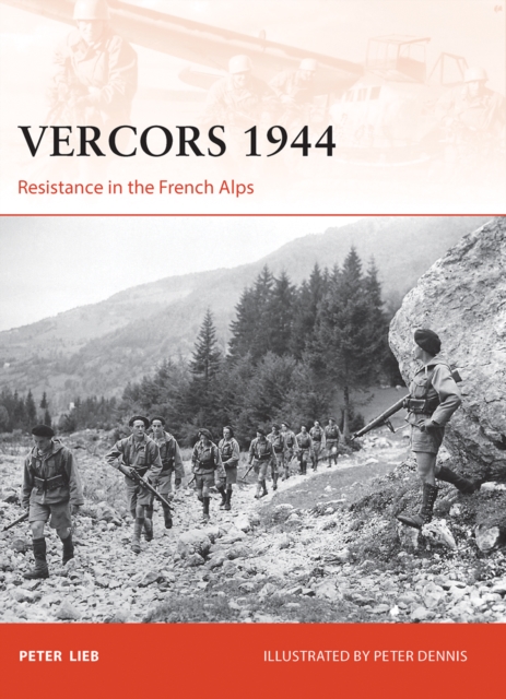 Vercors 1944 : Resistance in the French Alps, EPUB eBook