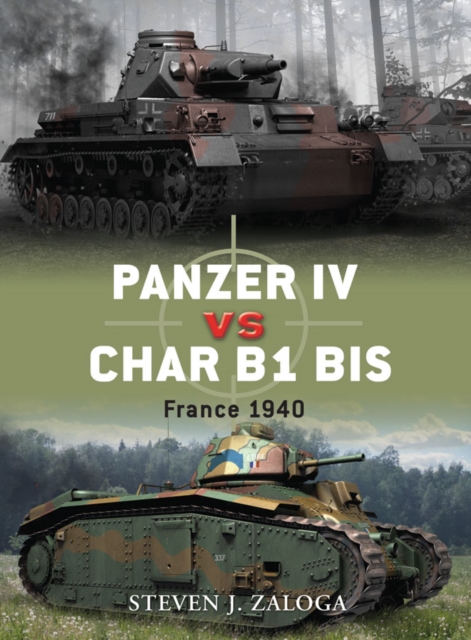 Panzer IV vs Char B1 bis : France 1940, EPUB eBook