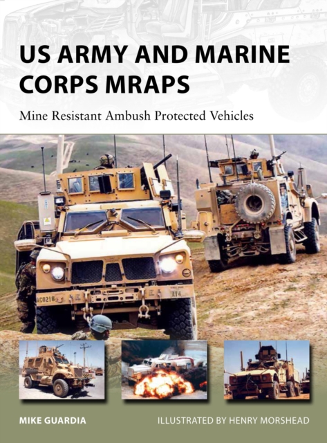 US Army and Marine Corps MRAPs : Mine Resistant Ambush Protected Vehicles, EPUB eBook