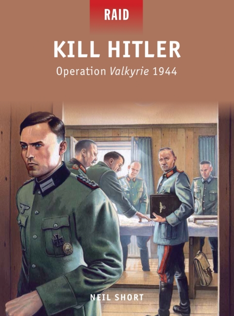 Kill Hitler : Operation Valkyrie 1944, PDF eBook