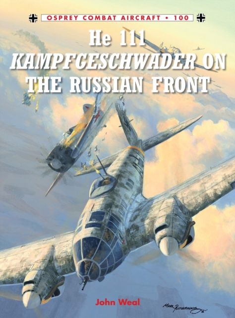 He 111 Kampfgeschwader on the Russian Front, EPUB eBook