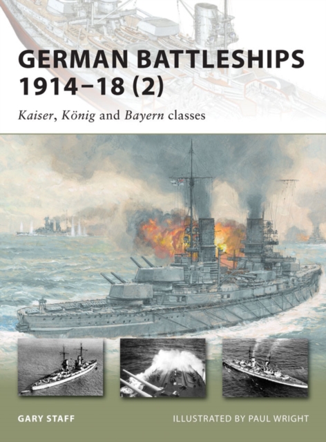 German Battleships 1914–18 (2) : Kaiser, KoNig and Bayern Classes, EPUB eBook