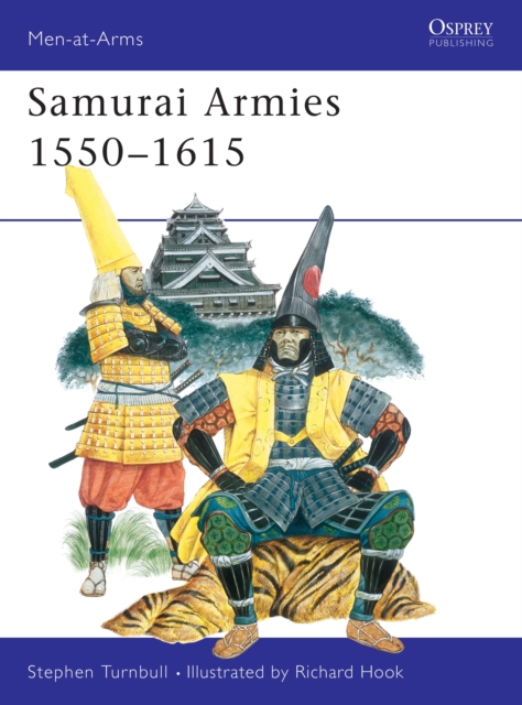 Samurai Armies 1550–1615, PDF eBook
