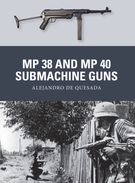 MP 38 and MP 40 Submachine Guns, EPUB eBook
