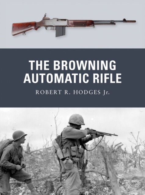 The Browning Automatic Rifle, EPUB eBook