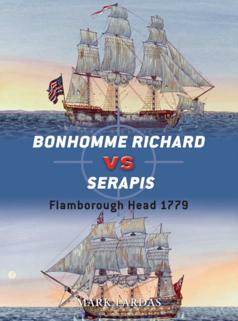 Bonhomme Richard vs Serapis : Flamborough Head 1779, EPUB eBook