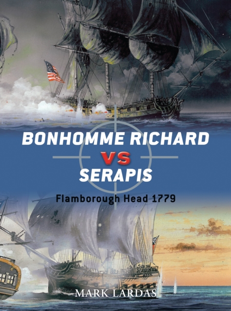 Bonhomme Richard vs Serapis : Flamborough Head 1779, EPUB eBook