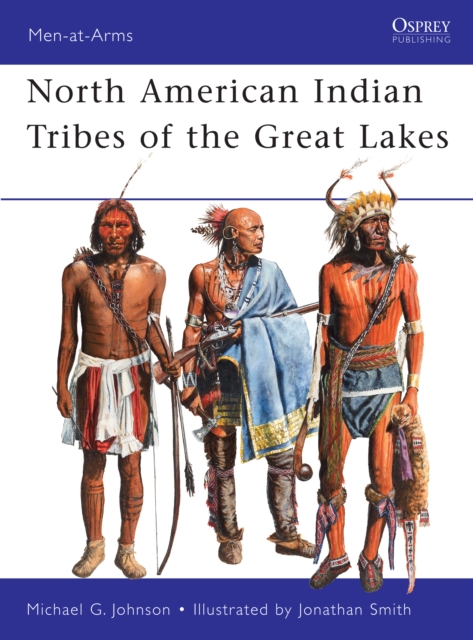 North American Indian Tribes of the Great Lakes, EPUB eBook