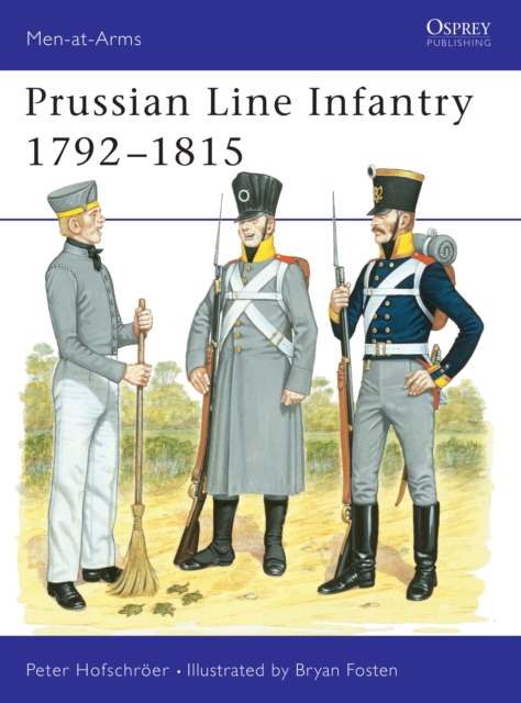 Prussian Line Infantry 1792–1815, EPUB eBook