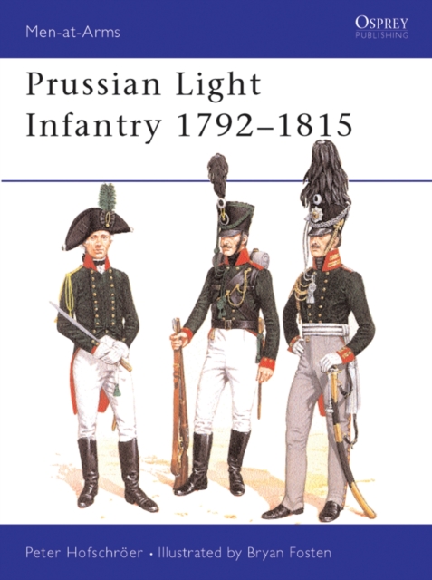 Prussian Light Infantry 1792 1815, PDF eBook