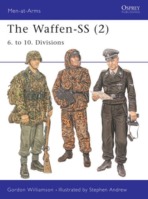 The Waffen-SS (2) : 6. to 10. Divisions, EPUB eBook