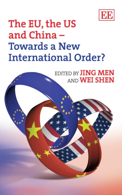 EU, the US and China - Towards a New International Order?, PDF eBook
