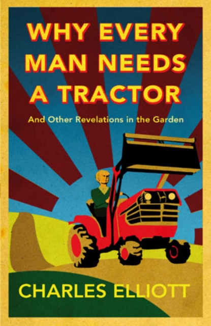 Why Every Man Needs a Tractor, EPUB eBook