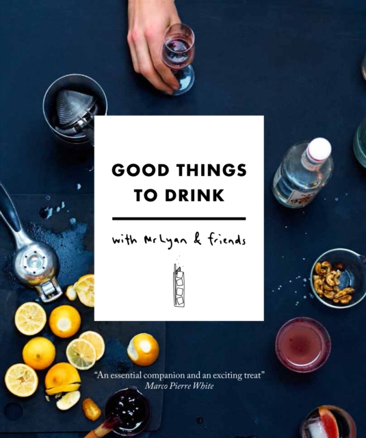 Good Things to Drink with Mr Lyan and Friends, EPUB eBook