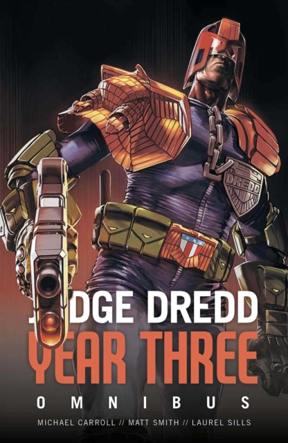 Judge Dredd Year Three, Paperback / softback Book