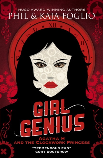 Girl Genius: Agatha H and the Clockwork Princess, Paperback / softback Book