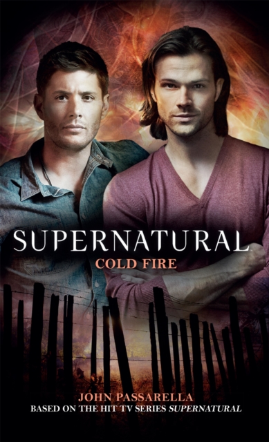 Cold Fire (Supernatural Book 10), EPUB eBook