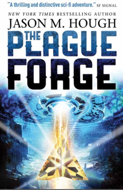 The Plague Forge, Paperback / softback Book