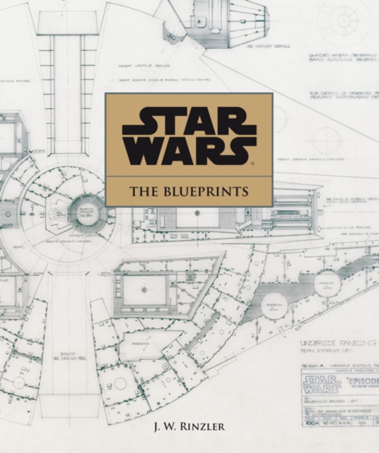 Star Wars : The Blueprints, Hardback Book