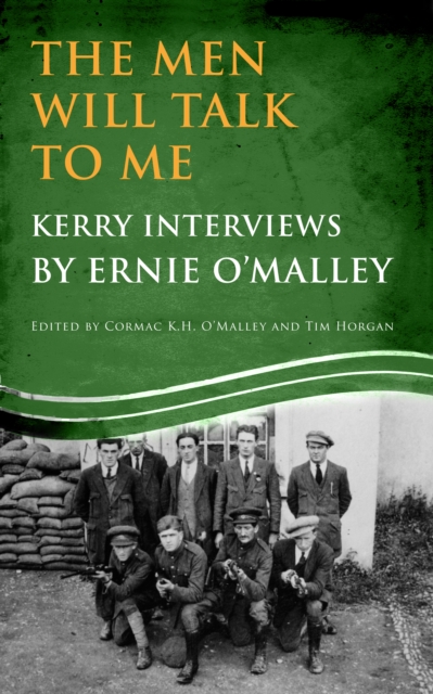 The Men Will Talk to Me (Ernie O'Malley series Kerry), EPUB eBook