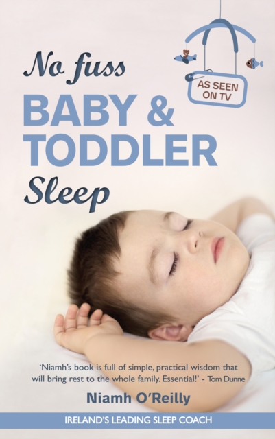No Fuss Baby and Toddler Sleep, EPUB eBook