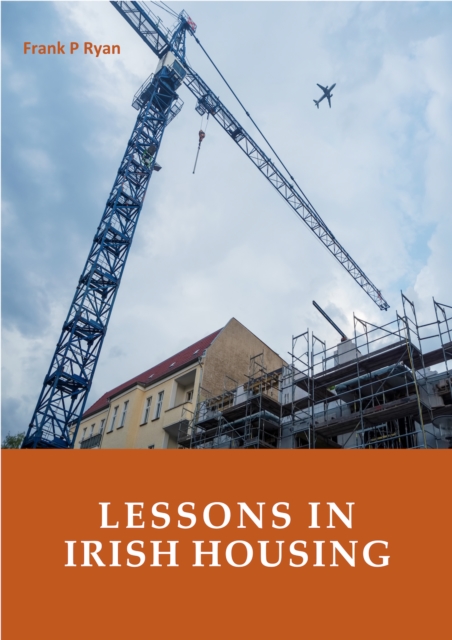 Lessons in Irish Housing, EPUB eBook