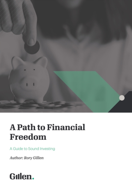 A Path to Financial Freedom : A Guide to Sound investing, EPUB eBook