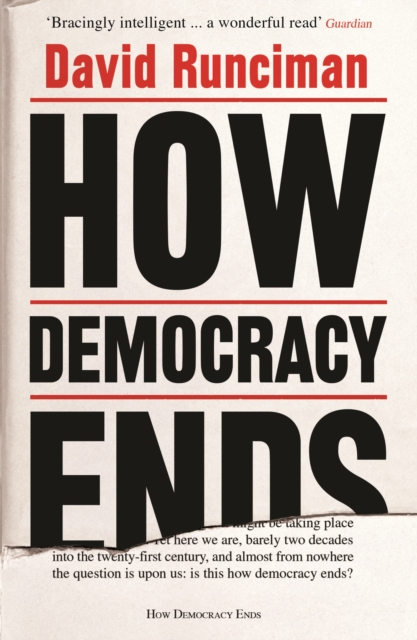 How Democracy Ends, Paperback / softback Book