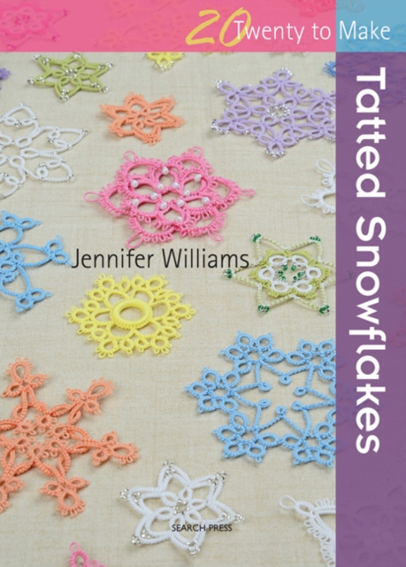 Twenty to Make: Tatted Snowflakes, PDF eBook