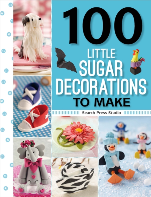 100 Little Sugar Decorations to Make, PDF eBook