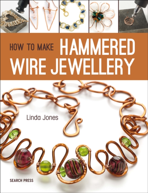 How to Make Hammered Wire Jewellery, EPUB eBook