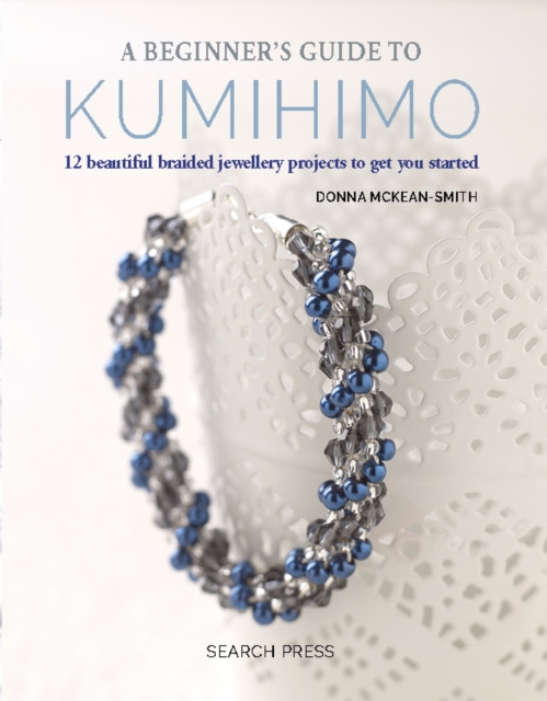 Beginner's Guide to Kumihimo, PDF eBook