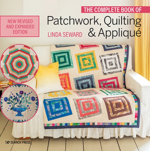 Complete Book of Patchwork, Quilting & Applique, PDF eBook