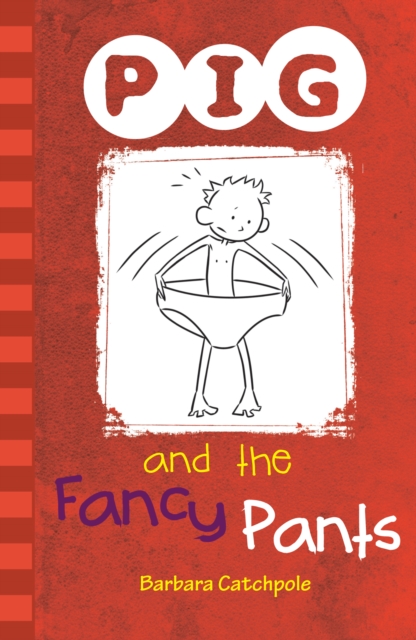 PIG and the Fancy Pants : Set 1, EPUB eBook