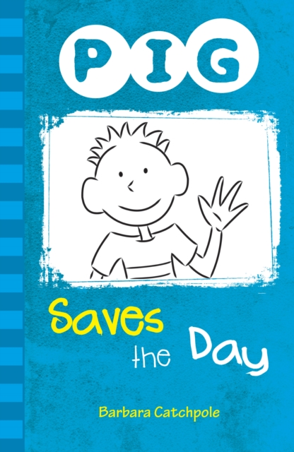 PIG Saves the Day : Set 1, EPUB eBook