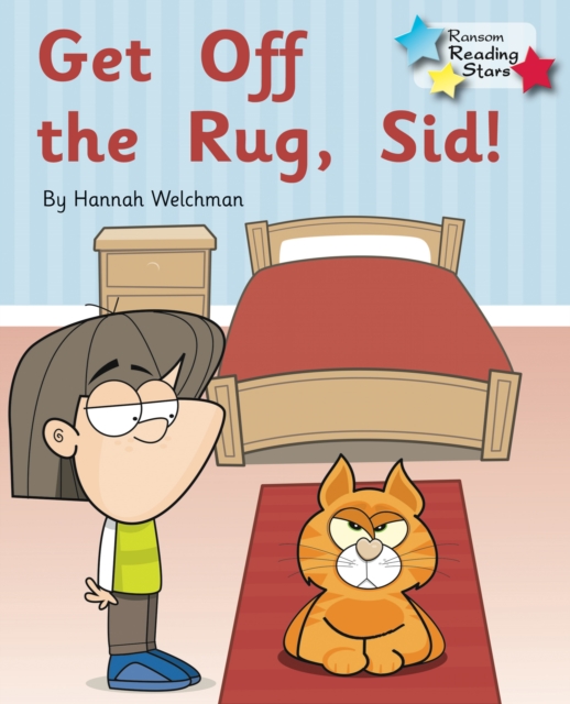Get off the Rug, Sid! : Phonics Phase 2, Paperback / softback Book