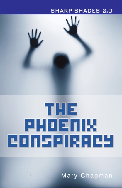 The Phoenix Conspiracy  (Sharp Shades), Paperback / softback Book
