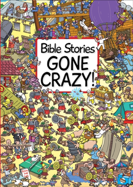 Bible Stories Gone Crazy!, Hardback Book