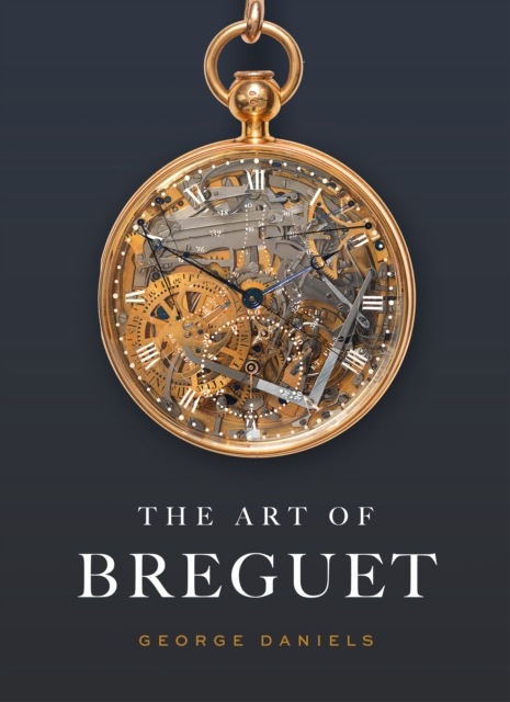The Art of Breguet, Hardback Book
