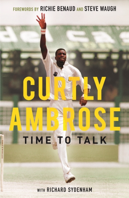 Sir Curtly Ambrose : Time to Talk, EPUB eBook
