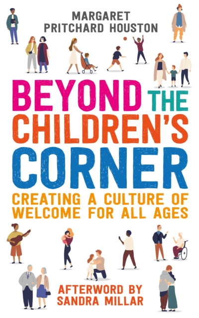 Beyond the Children's Corner : Creating a culture of welcome for all ages, EPUB eBook