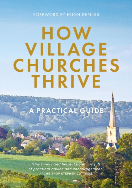 How Village Churches Thrive : A Practical Guide, EPUB eBook