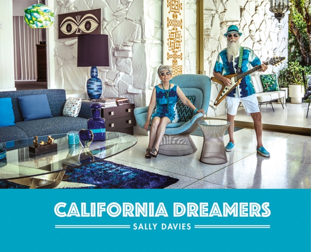 California Dreamers, Hardback Book