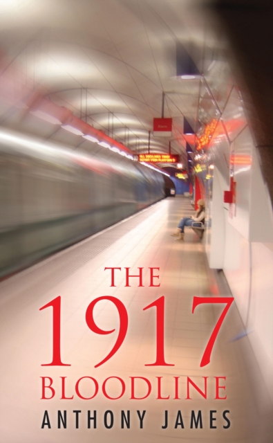 The 1917 Bloodline, EPUB eBook