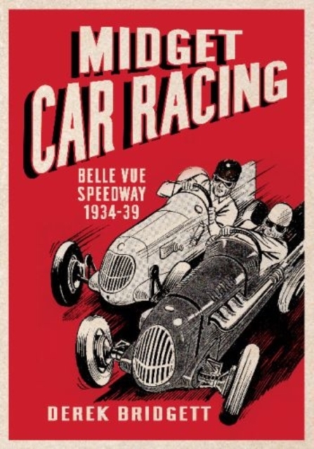 Midget Car Racing, Paperback / softback Book